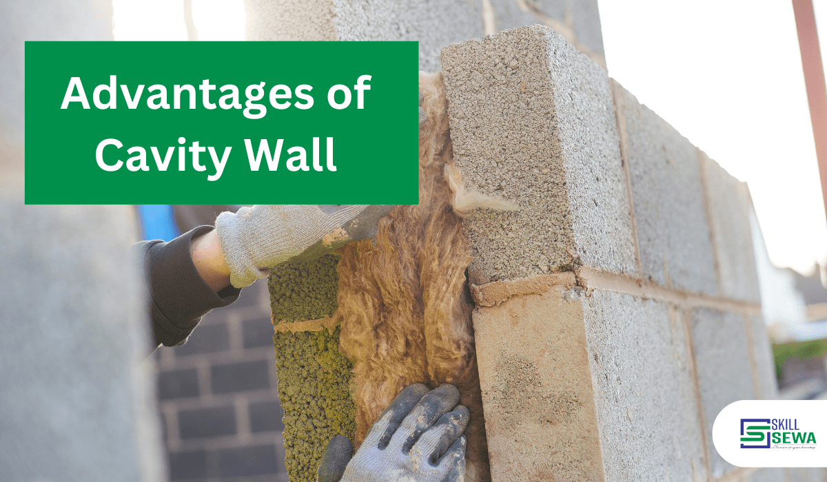 Advantages of cavity wall in nepal