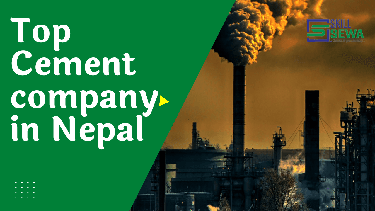 The best cement company in Nepal, which is the best cement company in nepal